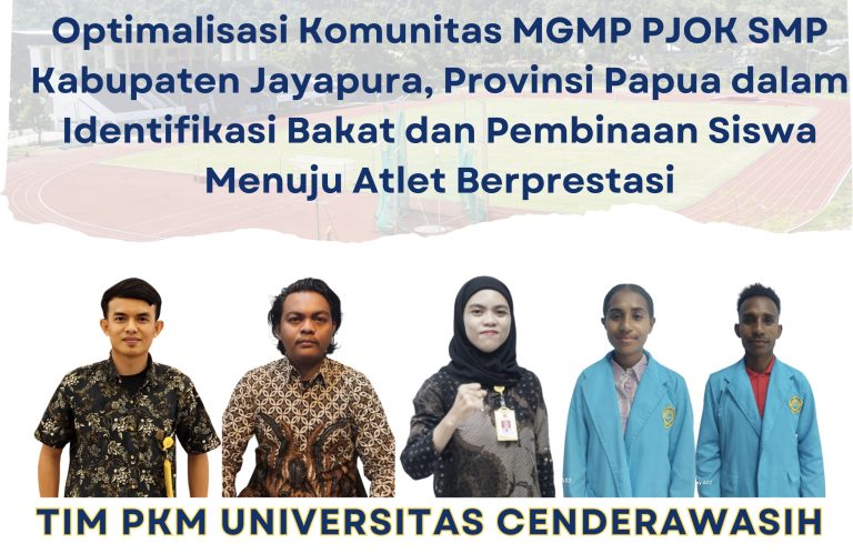 PkM BIMA 2024: Optimalisasi Komunitas MGMP PJOK SMP Kabupaten Jayapura, Provinsi Papua dalam Identifikasi Bakat dan Pembinaan Siswa menuju Atlet Berprestasi